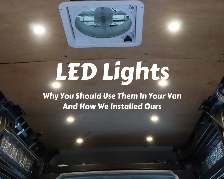 Van Lights - Why You Use Them - Weekender Van Life