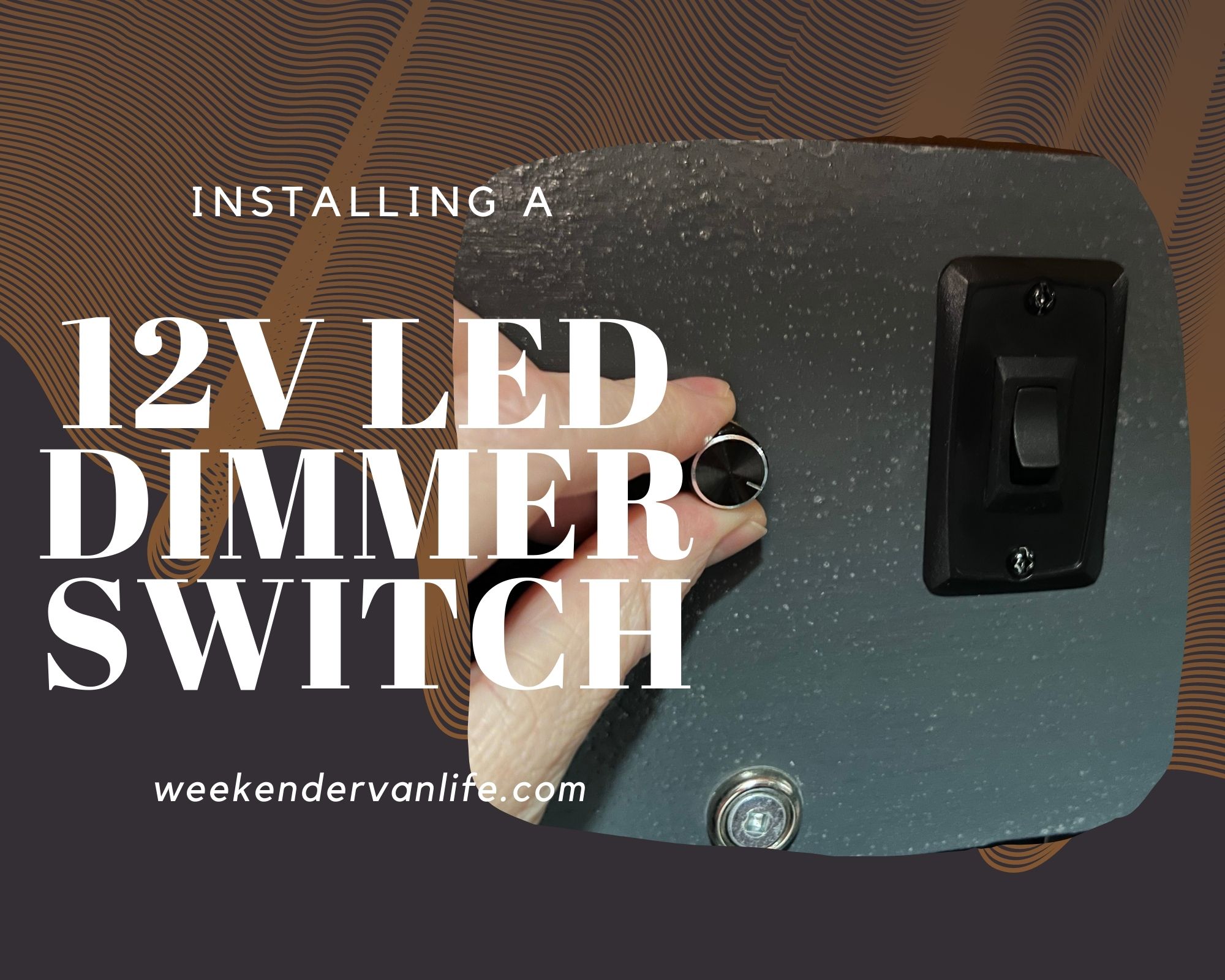 12V LED Dimmer Switch - Weekender Van Life